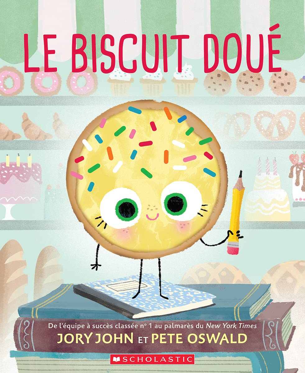 Le biscuit doué De Jory John