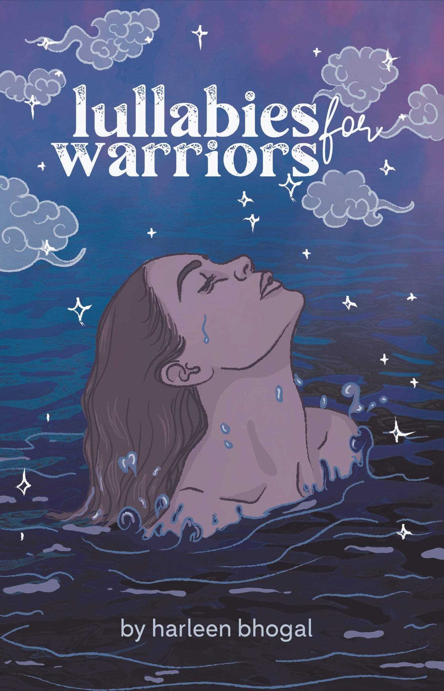 self made Lullabies for warriors byharleen Bhogal
