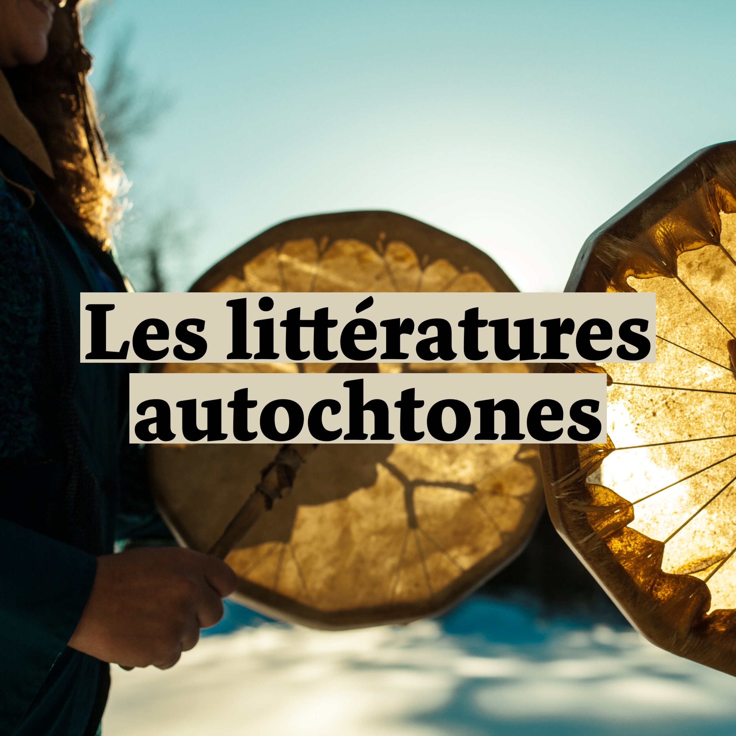 Les littératures autochtones