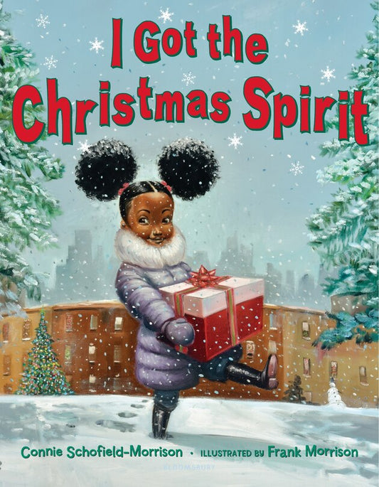 I got the christmas spirit by Connie Schofield-morrison