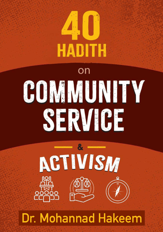raincoast 40 Hadith on Community Service & Activism