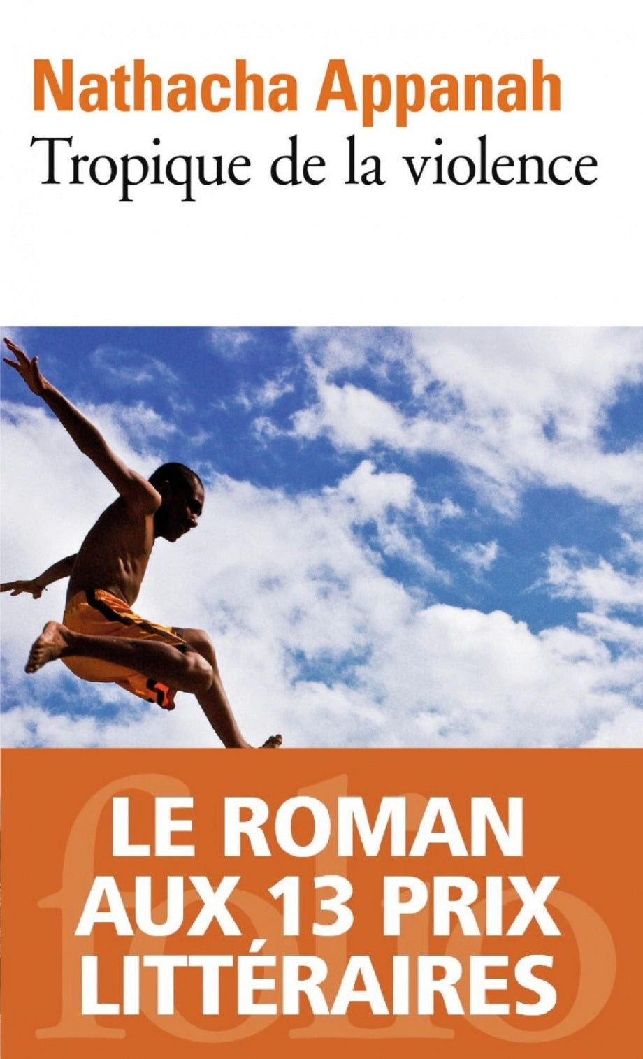 Tropique de la violence Nathacha Appanah