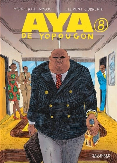 Aya de Yopougon T.8 : Aya de Yopougon, Vol. 8