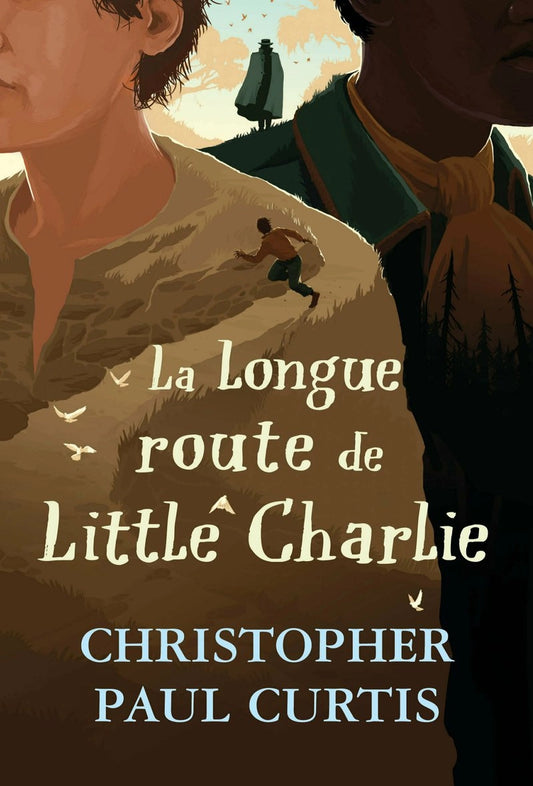 La longue route de Little Charlie par Christopher Paul Curtis