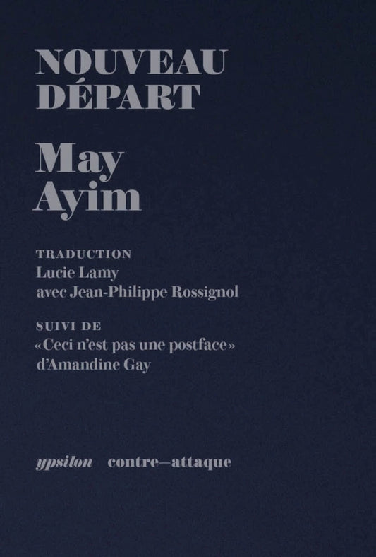 Nouveau départ par May Ayim traduction de Lucie Lamy et Jean-Philippe Rossignol