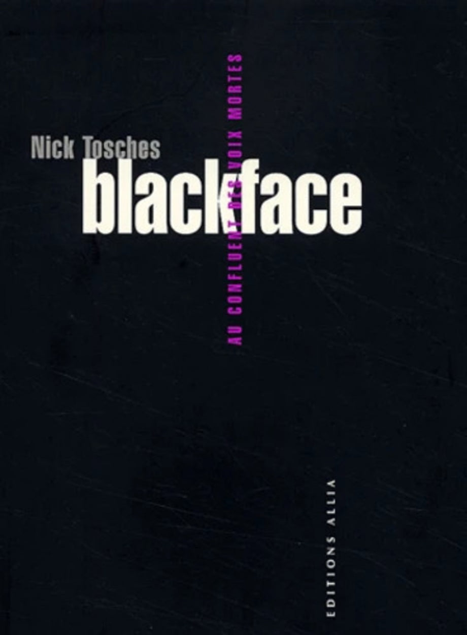 Blackface par Nick Tosches