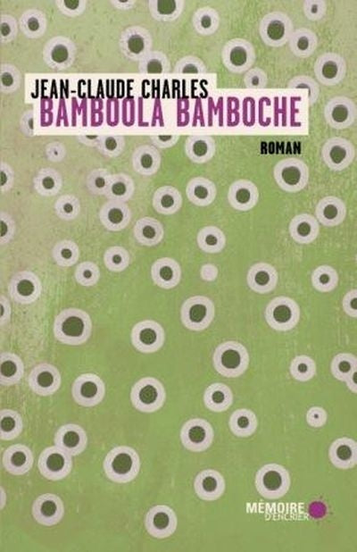 Bamboola Bamboche by Jean-Claude Charles