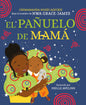 El pañuelo de mamá / Mama's Sleeping Scarf By Chimamanda Ngozi Adichie