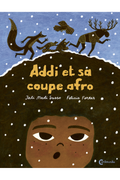 Addi et sa coupe afro par Jali Madi Susso & Felicia Fortes