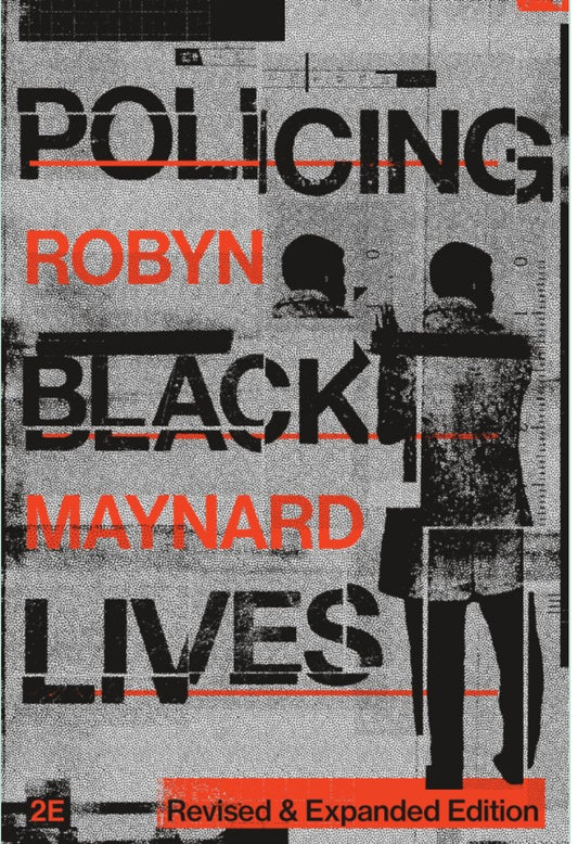 Policing Black Lives, Revised and Expanded Edition