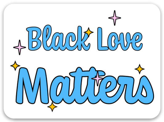 Sticker Black Love Matters