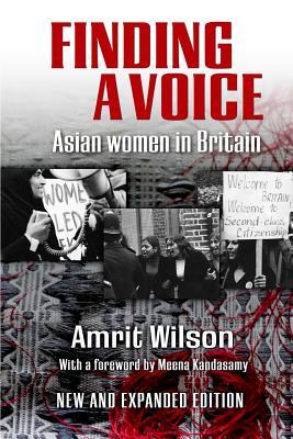 Findind a voice asian women retain by Amrit Wilson