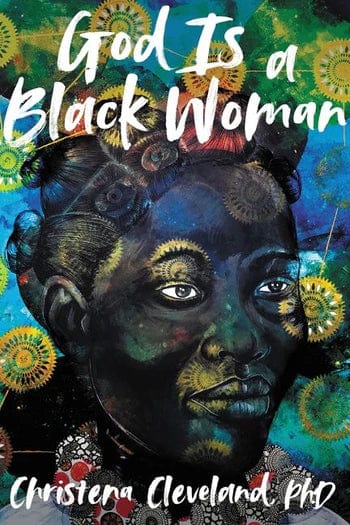 harperscollins God is a black woman by Christena Cleveland