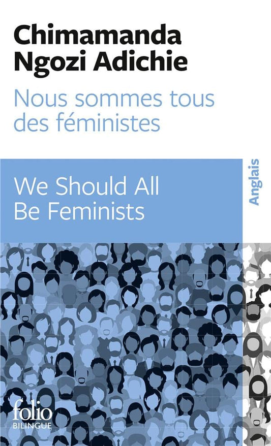 LibrairieRacines Nous sommes tous des féministes/We should all be feminists De Chimamanda Ngozi Adichie