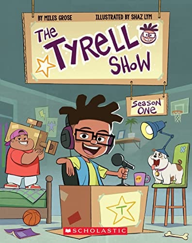 scholastic The Tyrell Show: Season One