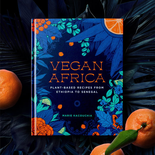utp Vegan Africa: Plant-Based Recipes from Ethiopia to Senegal by Marie Kacouchia