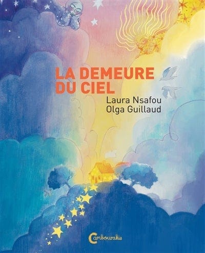 socadis 3+ La demeure du ciel Par Laura Nsafou , Olga Guillaud