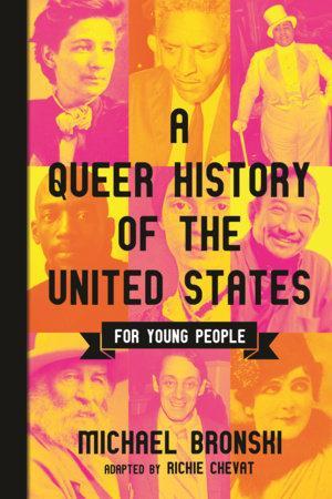 LibrairieRacines A Queer History of the United States for Young People