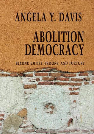 penguin Abolition Democracy By Angela Y. Davis