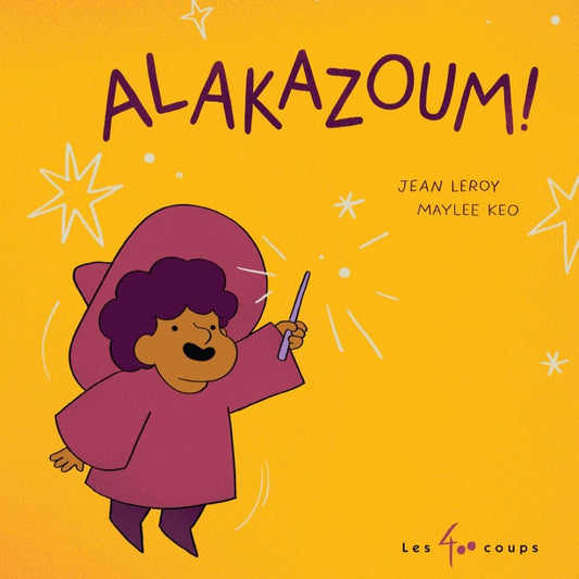 Dimedia Alakazoum! par Jean Leroy , Maylee Keo