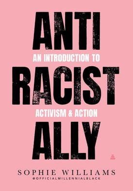 LibrairieRacines Anti-Racist Ally: An Introduction to Activism and Action