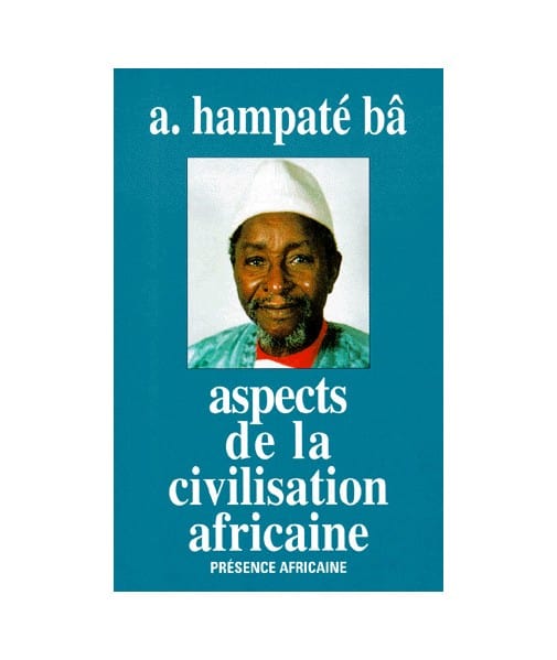 présence africaine Aspects de la civilisation africaine