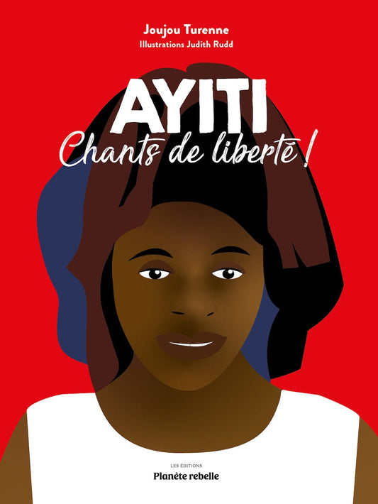 Dimedia Ayiti : Chants de la liberté ! Chants de liberté !