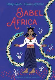 LibrairieRacines Babel Africa Livre de Muriel Bloch
