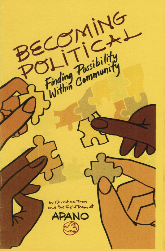 radiator comics Becoming Political : Finding Possibility Within Community by Christina Tran