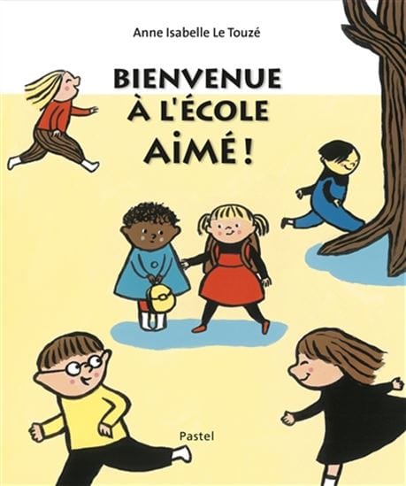 socadis Bienvenue à l'école Aimé ! de Anne-Isabelle Le Touzé