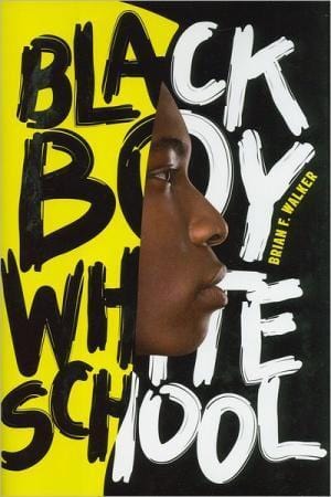 LibrairieRacines Black Boy White School
