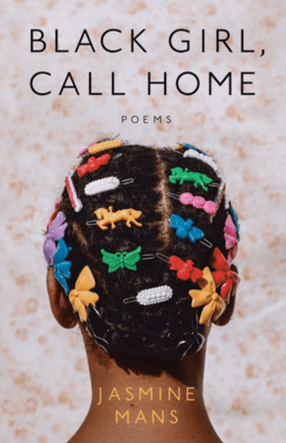 LibrairieRacines Black Girl, Call Home By JASMINE MANS
