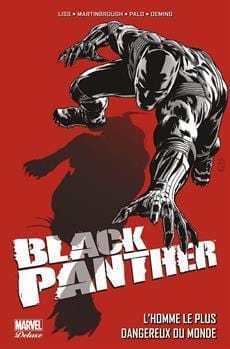 LibrairieRacines Black Panther L'homme le plus dangereux du monde