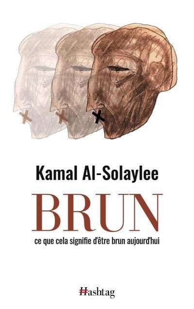 socadis Brun par Kamal Al-Solaylee