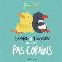 socadis Canard et Pingouin ne sont pas copains de Julia Woolf