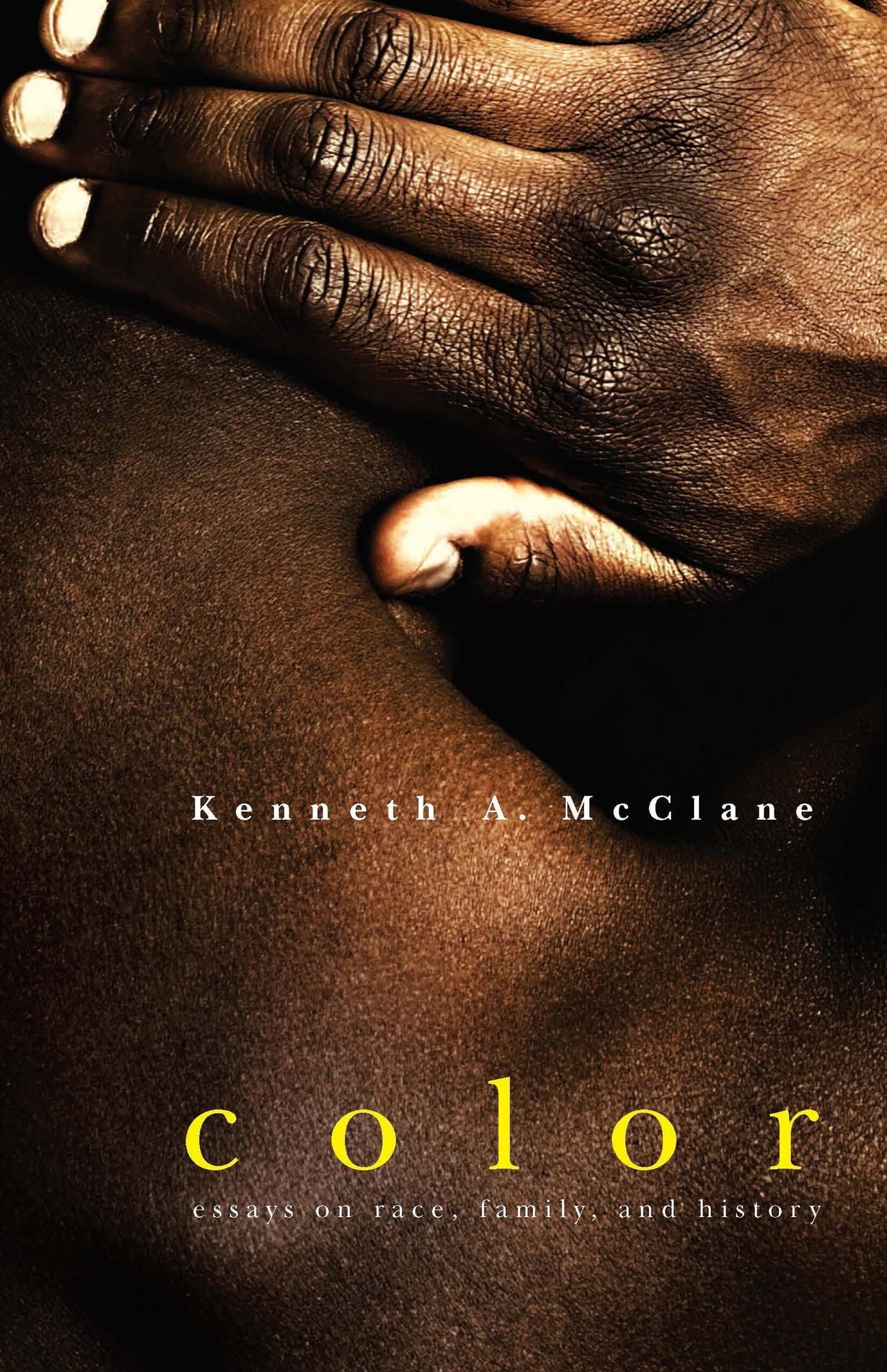 LibrairieRacines Color: Essays on Race, Family, and History By Kenneth A. McClane