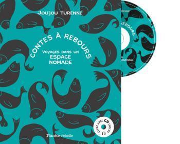 LibrairieRacines Contes à rebours Voyages dans un espace nomade