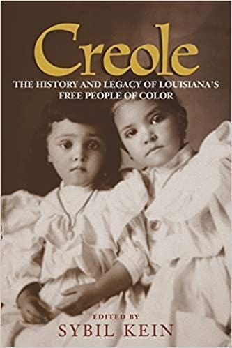 LibrairieRacines Creole: The History and Legacy of Louisiana's Free People of Color
