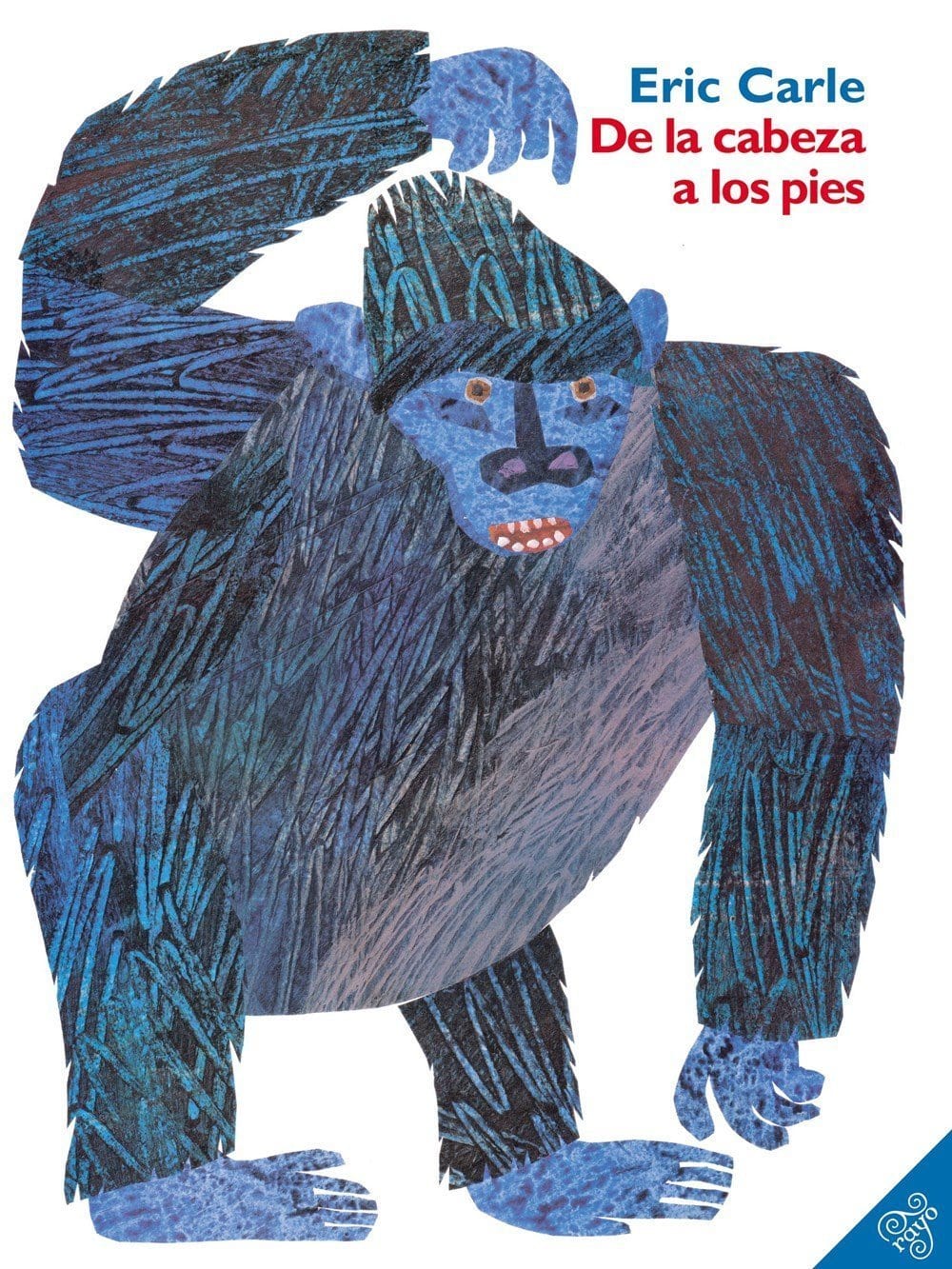 LibrairieRacines De la cabeza a los pies (From Head to Toe, Spanish Edition)