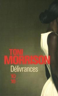 LibrairieRacines Délivrances Par Toni Morrison