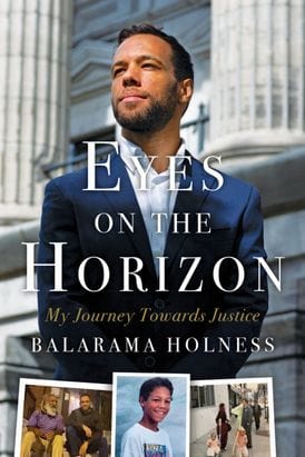 harperscollins Eyes on the horizon my journey toward justice by Balarama Holness