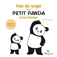 LibrairieRacines Fais du yoga avec Petit Panda et sa maman