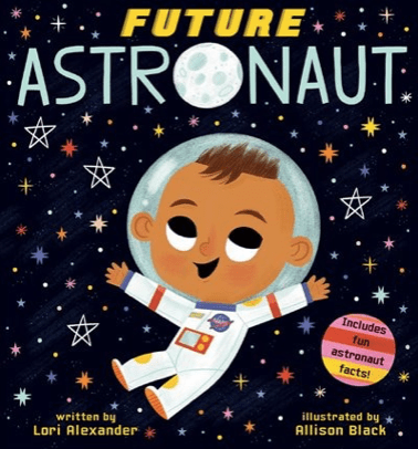 LibrairieRacines Future baby: future astronaut by Lori Alexander