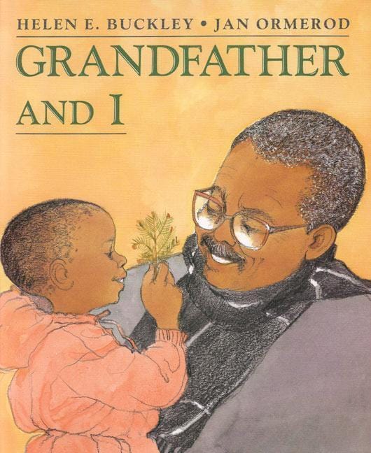 LibrairieRacines Grandfather and I By Helen E. Buckley, Illustrated by Jan Ormerod