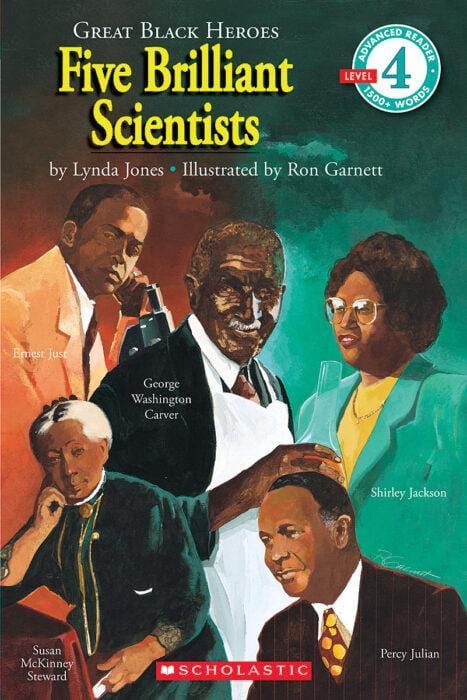 LibrairieRacines Great Black Heroes: Five Brilliant Scientists Scholastic Reader!  By Lynda Jones