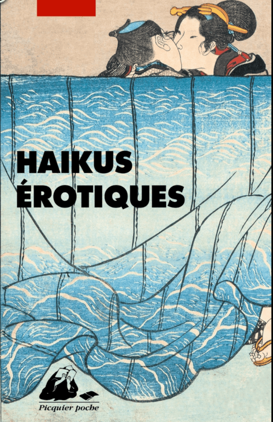 LibrairieRacines Haïkus érotiques