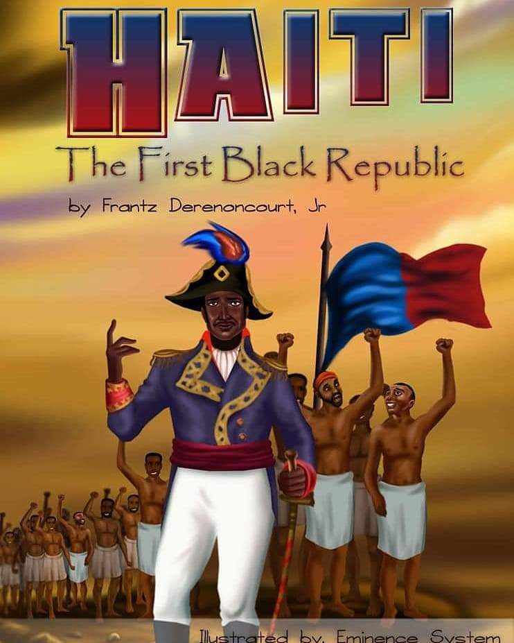 LibrairieRacines Haiti the first black republic (soft cover)