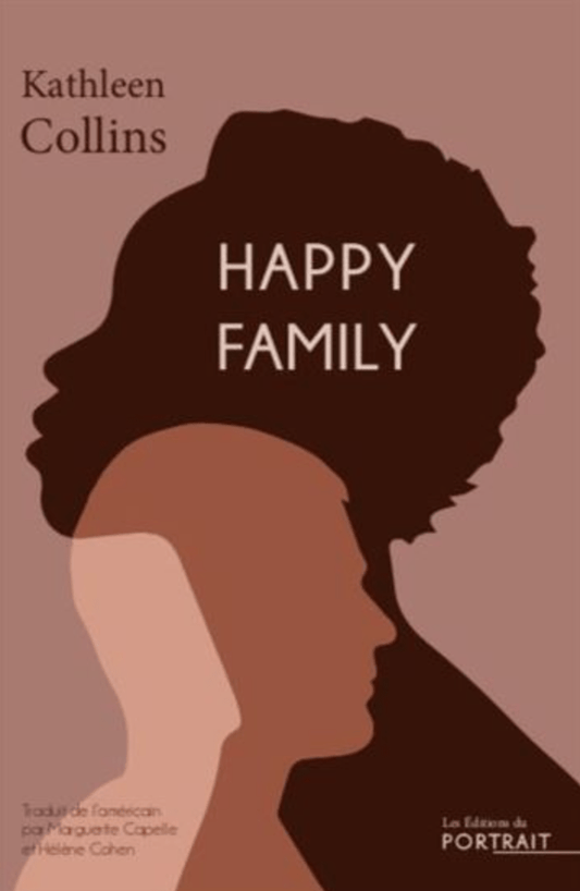 LibrairieRacines Happy family De Kathleen Collins