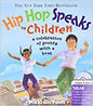 raincoast Hip Hop Speaks to Children: A Celebration of Poetry with a Beat