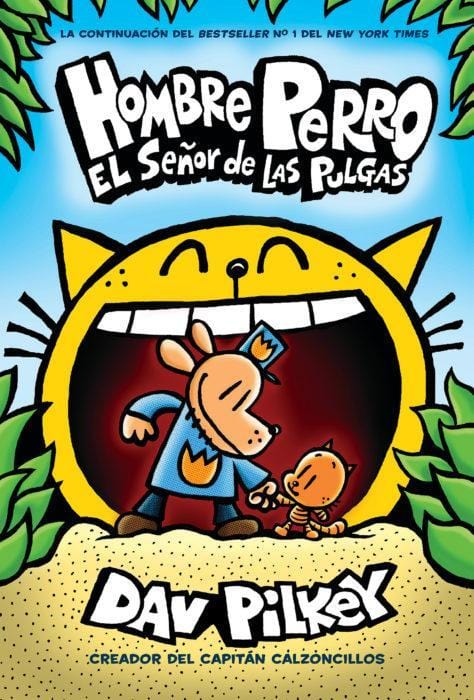LibrairieRacines Hombre Perro: El Señor de Las Pulgas by Dav Pilkey